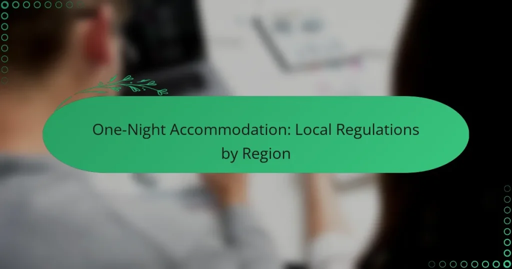 One-Night Accommodation: Local Regulations by Region