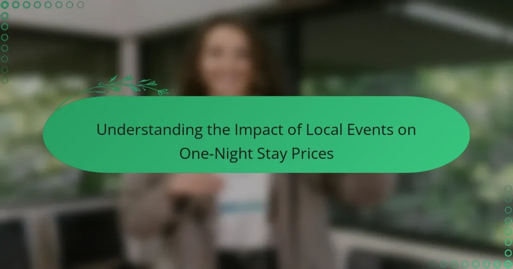 Understanding the Impact of Local Events on One-Night Stay Prices