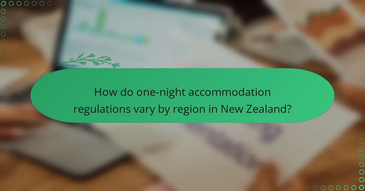 How do one-night accommodation regulations vary by region in New Zealand?