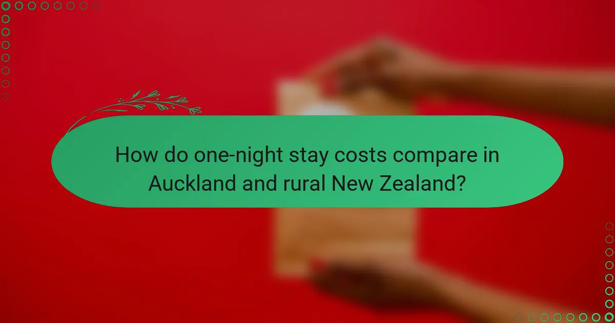How do one-night stay costs compare in Auckland and rural New Zealand?